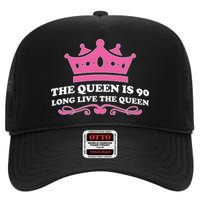 The Queen Is 90 Funny 90th Birthday High Crown Mesh Back Trucker Hat