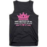 The Queen Is 90 Funny 90th Birthday Tank Top