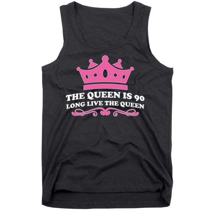 The Queen Is 90 Funny 90th Birthday Tank Top