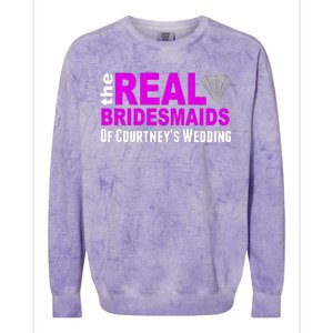 The Real Bridesmaids Of Personalize Wedding Custom  Colorblast Crewneck Sweatshirt