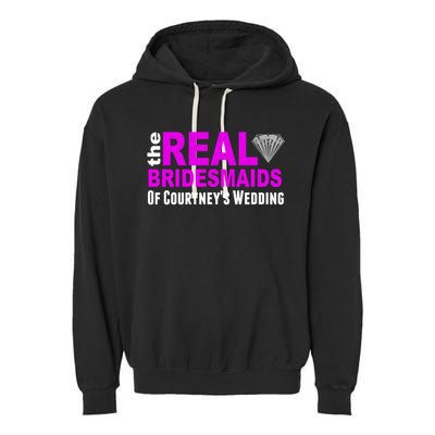 The Real Bridesmaids Of Personalize Wedding Custom  Garment-Dyed Fleece Hoodie
