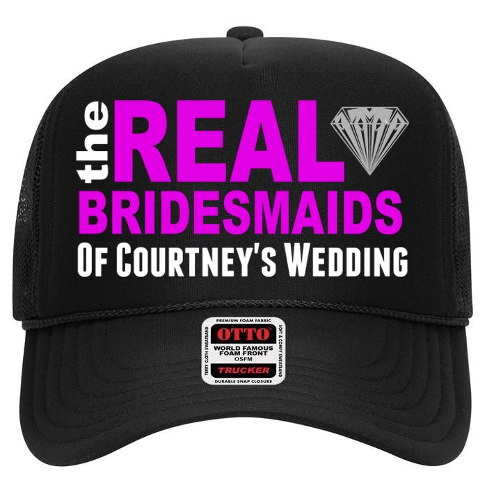 The Real Bridesmaids Of Personalize Wedding Custom  High Crown Mesh Back Trucker Hat