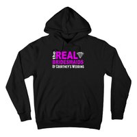 The Real Bridesmaids Of Personalize Wedding Custom  Hoodie