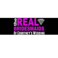 The Real Bridesmaids Of Personalize Wedding Custom  Bumper Sticker