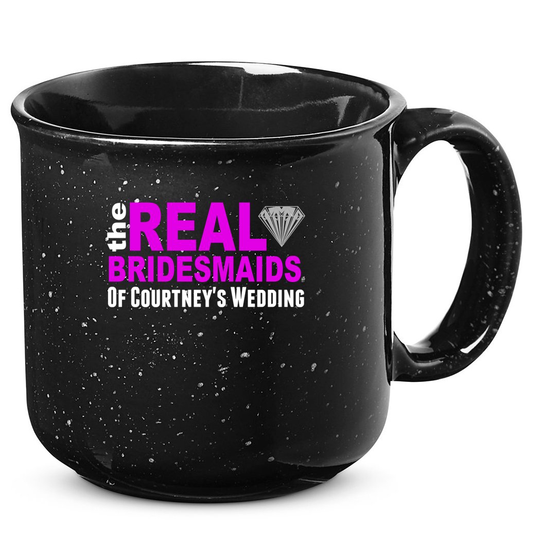 The Real Bridesmaids Of Personalize Wedding Custom  15oz Campfire Ceramic Mug