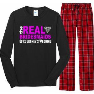 The Real Bridesmaids Of Personalize Wedding Custom  Long Sleeve Pajama Set