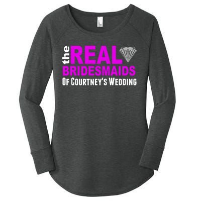 The Real Bridesmaids Of Personalize Wedding Custom  Women's Perfect Tri Tunic Long Sleeve Shirt