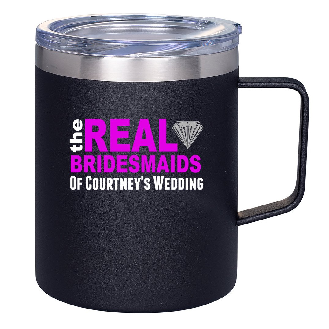 The Real Bridesmaids Of Personalize Wedding Custom  12oz Stainless Steel Coffee Mug