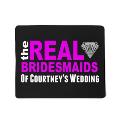 The Real Bridesmaids Of Personalize Wedding Custom  Mousepad