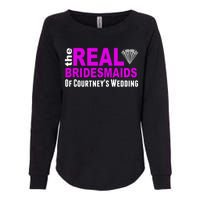 The Real Bridesmaids Of Personalize Wedding Custom  Womens California Wash Sweatshirt