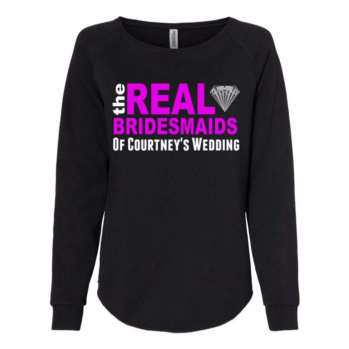 The Real Bridesmaids Of Personalize Wedding Custom  Womens California Wash Sweatshirt