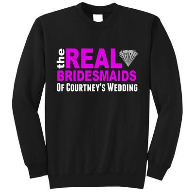 The Real Bridesmaids Of Personalize Wedding Custom  Tall Sweatshirt