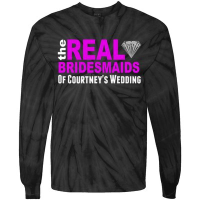 The Real Bridesmaids Of Personalize Wedding Custom  Tie-Dye Long Sleeve Shirt
