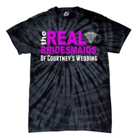 The Real Bridesmaids Of Personalize Wedding Custom  Tie-Dye T-Shirt