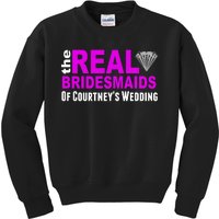 The Real Bridesmaids Of Personalize Wedding Custom  Kids Sweatshirt