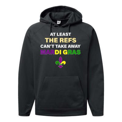 The Refs Can't Take Away Mardi Gras Performance Fleece Hoodie