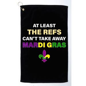 The Refs Can't Take Away Mardi Gras Platinum Collection Golf Towel