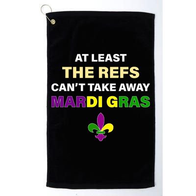 The Refs Can't Take Away Mardi Gras Golf Towel