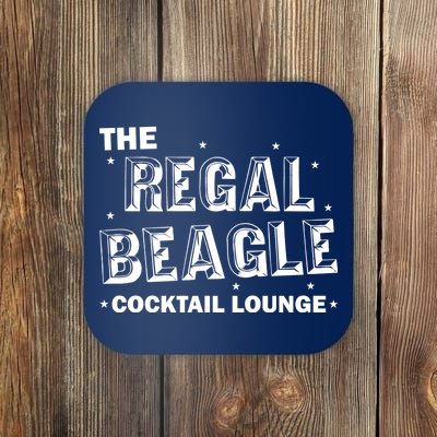 The Regal Beagle Cocktail Lounge Coaster