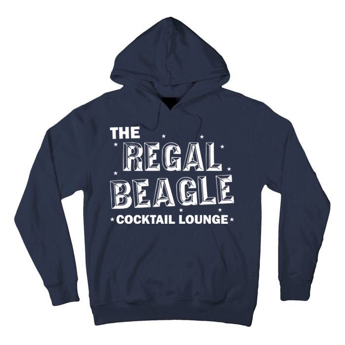 The Regal Beagle Cocktail Lounge Tall Hoodie