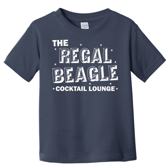 The Regal Beagle Cocktail Lounge Toddler T-Shirt