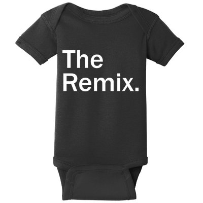 The Remix. Funny Classic Logo Baby Bodysuit
