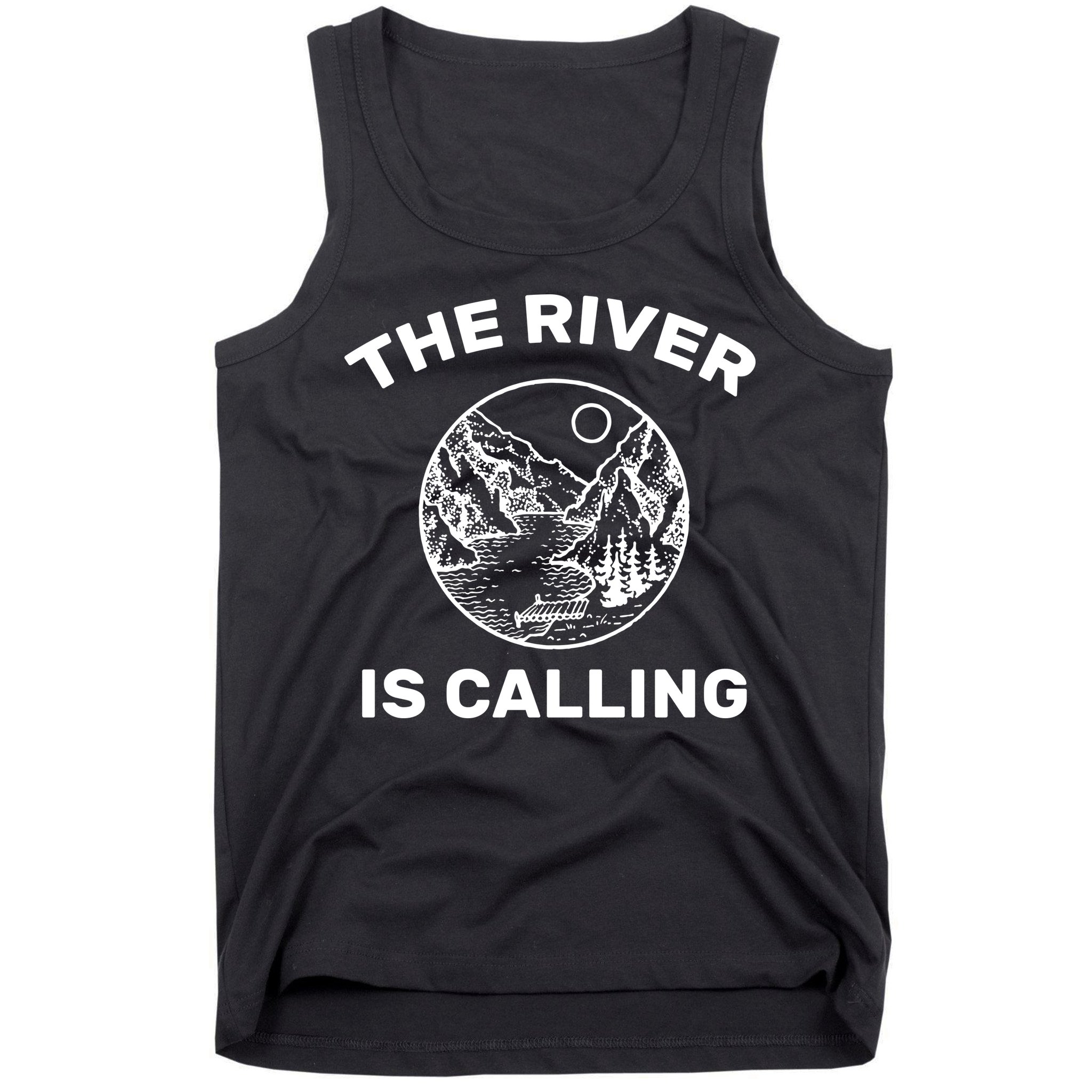 The River Is Calling  Tank Top