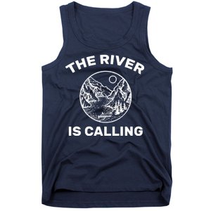 The River Is Calling  Tank Top