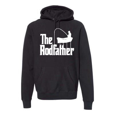 The Rod Father Funny Fishing Dad Premium Hoodie