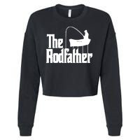 The Rod Father Funny Fishing Dad Cropped Pullover Crew