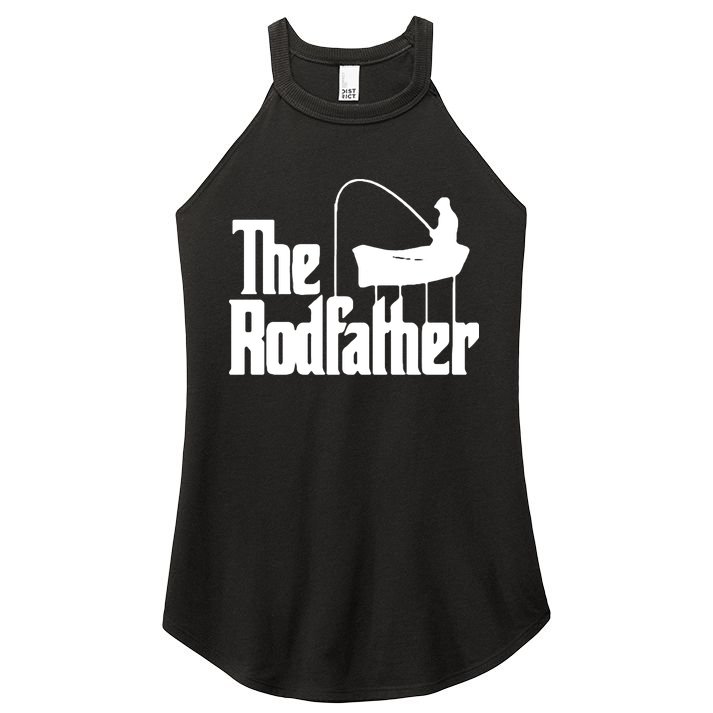 The Rod Father Funny Fishing Dad Women's Perfect Tri Rocker Tank