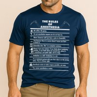 The Rules of Anesthesia Performance Shirt