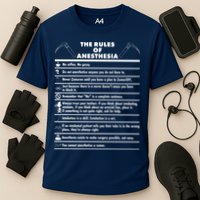 The Rules of Anesthesia Performance Shirt