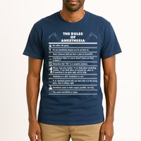 The Rules of Anesthesia Tall T-Shirt