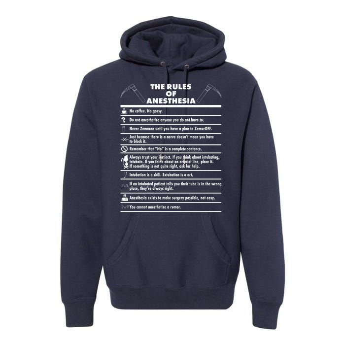 The Rules of Anesthesia Premium Hoodie