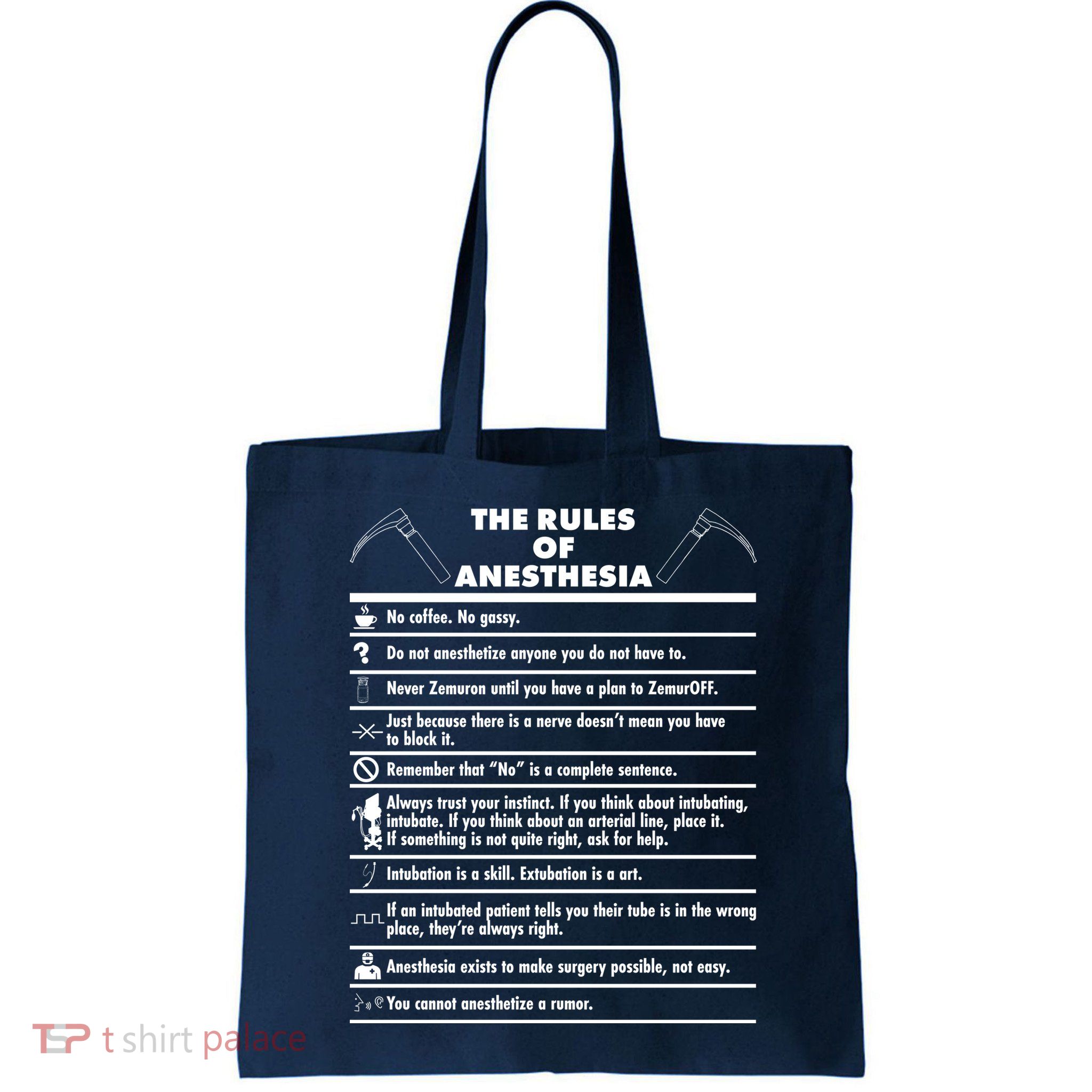 The Rules of Anesthesia Bag