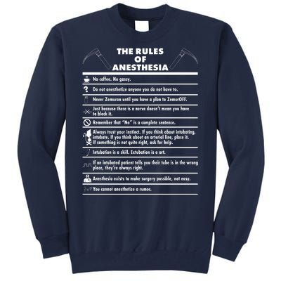 The Rules of Anesthesia Tall Sweatshirt