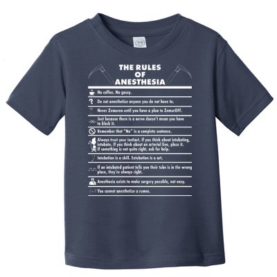 The Rules of Anesthesia Toddler T-Shirt