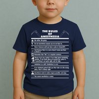 The Rules of Anesthesia Toddler T-Shirt