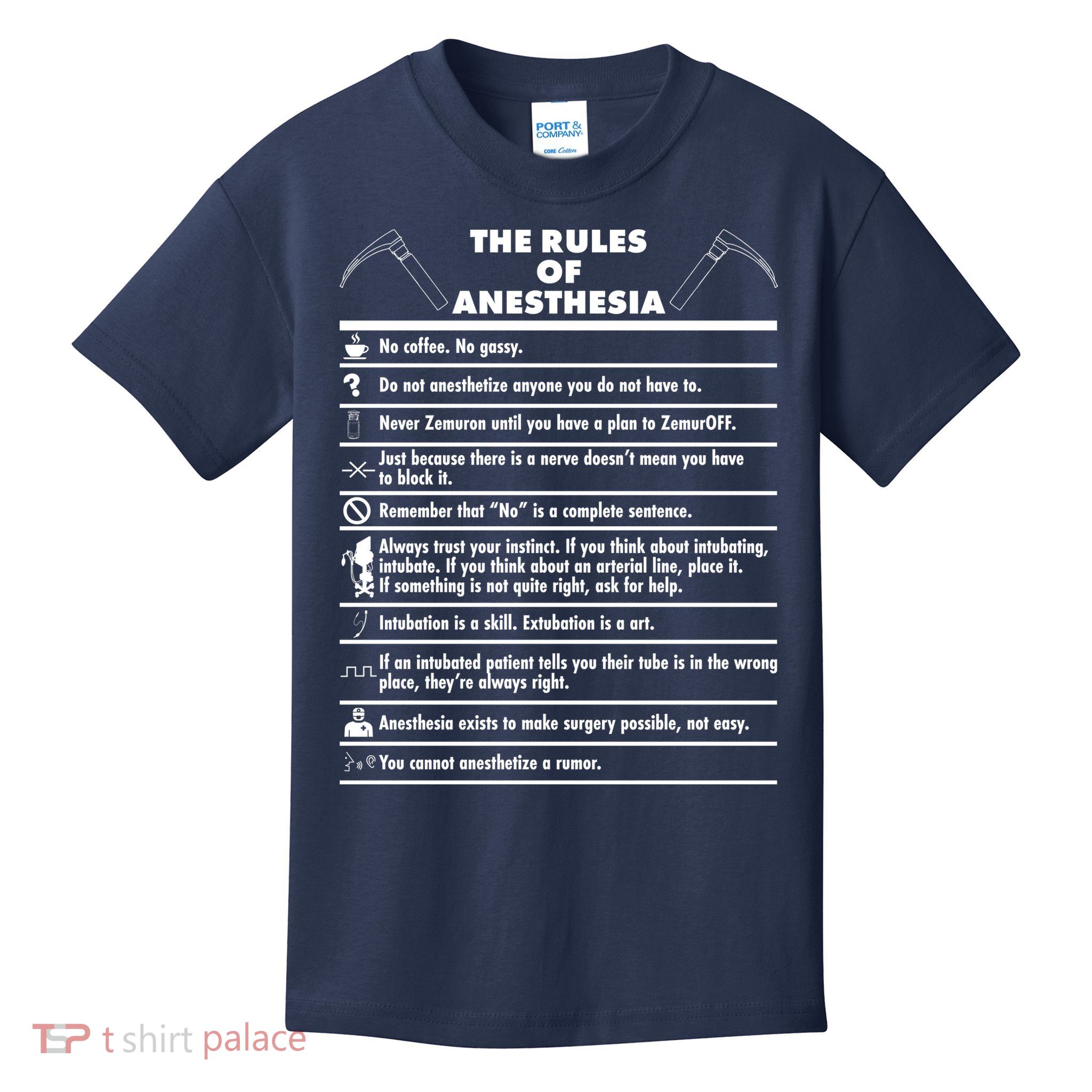 The Rules of Anesthesia Kids T-Shirt