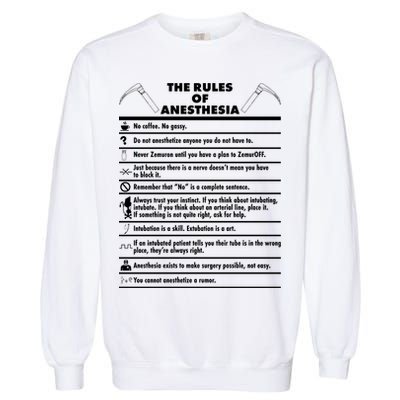 The Rules of Anesthesia Garment-Dyed Sweatshirt