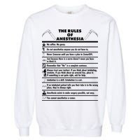 The Rules of Anesthesia Garment-Dyed Sweatshirt