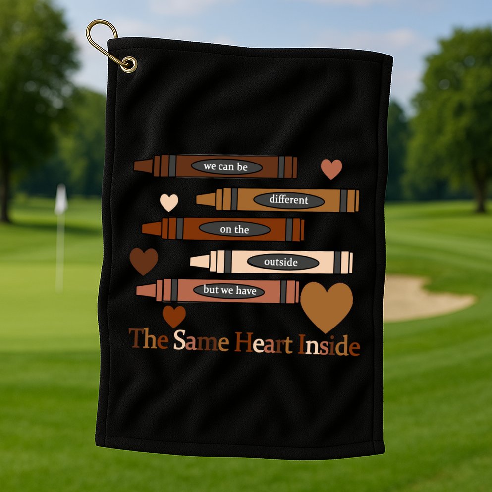 The Same Heart Inside Golf Towel