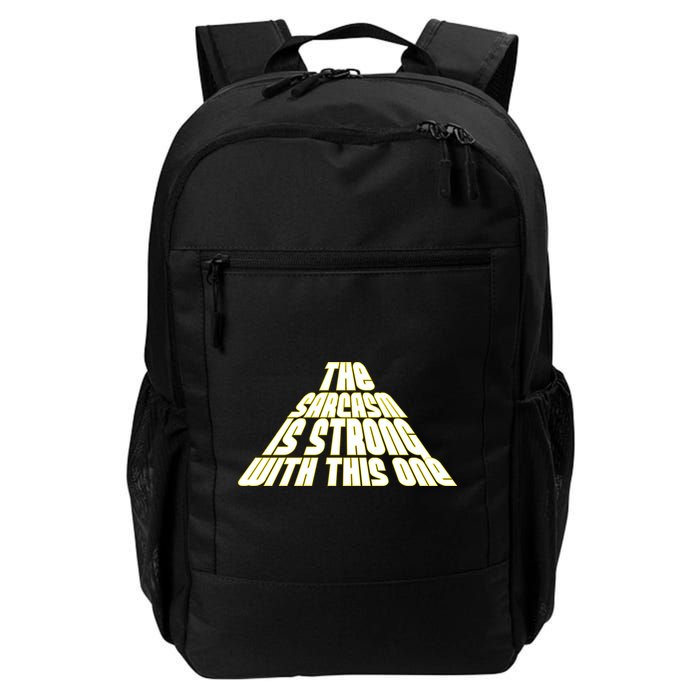 The Sarcasm Is Strong With This One Backpack