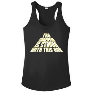 The Sarcasm Is Strong With This One Ladies PosiCharge Competitor Racerback Tank