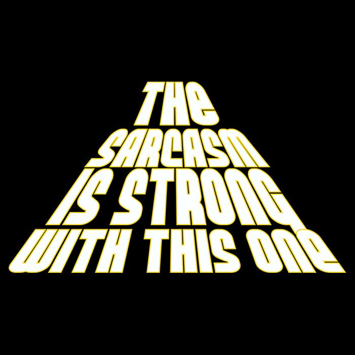 The Sarcasm Is Strong With This One Cropped Pullover Crew
