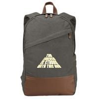 The Sarcasm Is Strong With This One Cotton Canvas Backpack