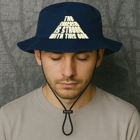The Sarcasm Is Strong With This One Bucket Hat