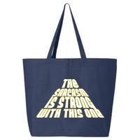 The Sarcasm Is Strong With This One 25L Jumbo Tote