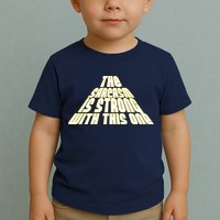 The Sarcasm Is Strong With This One Toddler T-Shirt